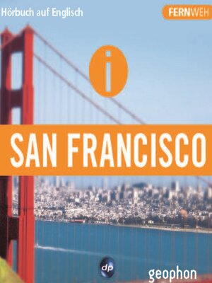 cover image of San Francisco. Hörbuch auf Englisch.